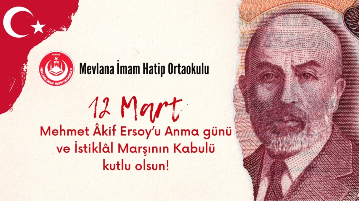 12 Mart İstiklâl Marşının Kabulü ve Mehmet Âkif Ersoy'u Anma Günü